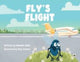 Book cover of: Fly's Flight