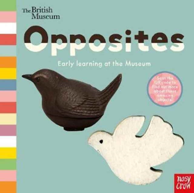 Book cover of: British Museum: Opposites. By: British Museum
