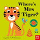 Book cover of: Where's Mrs Tiger?