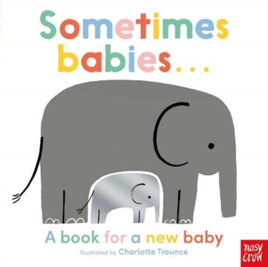 Book cover of: Sometimes Babies . . .