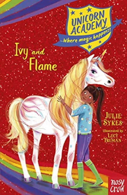 Book cover of: Unicorn Academy: Ivy and Flame. By: Julie Sykes