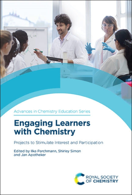Book cover of: Engaging Learners with Chemistry. By: Jan Apotheker