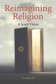 Book cover of: Reimagining Religion. By: Jim Maher