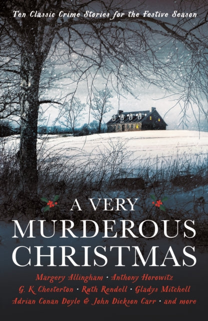 Very Murderous Christmas, Ten Classic Crime Stories for the Festive Season 9781788161015 VARIOUS