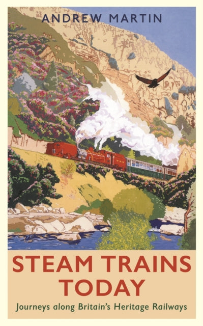 Book cover of: Steam Trains Today. By: Andrew Martin