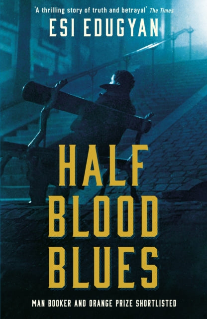 Book cover of: Half Blood Blues