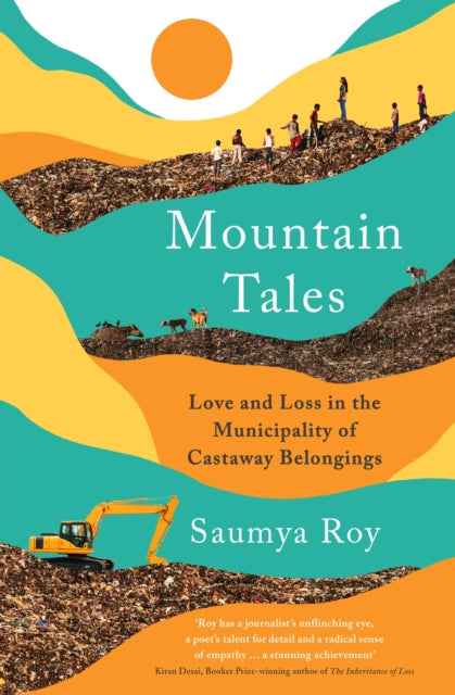 Book cover of: Mountain Tales. By: Saumya Roy