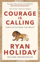 Courage Is Calling, Fortune Favours the Brave 9781788166287 Ryan Holiday
