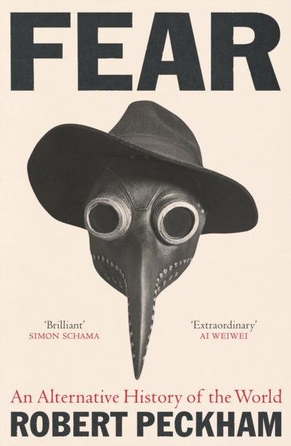 Fear, An Alternative History of the World