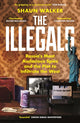 Illegals, Russia's Most Audacious Spies and the Plot to Infiltrate the West 9781788167772 Shaun Walker