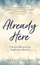 Book cover of: Already Here. By: Leo Galland
