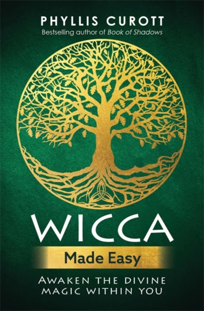 Book cover of: Wicca Made Easy. By: Phyllis Curott