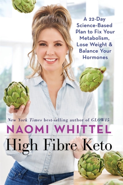 Book cover of: High Fibre Keto. By: Naomi Whittel