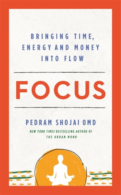 Book cover of: Focus. By: Pedram Shojai