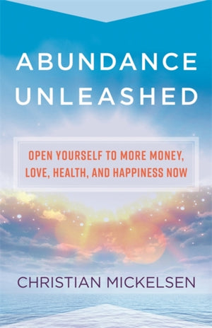 Abundance Unleashed