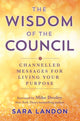 Book cover of: Wisdom of The Council. By: Sara Landon