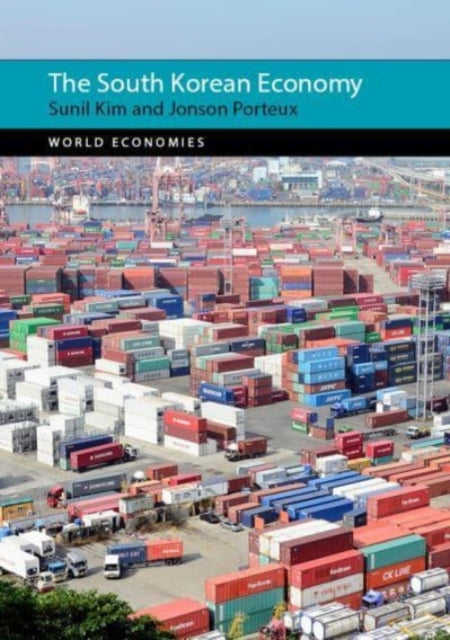 Book cover of: South Korean Economy. By: Porteux KIM