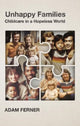 Book cover of: Unhappy Families. By: FERNER