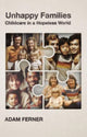 Book cover of: Unhappy Families. By: FERNER