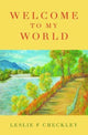 Book cover of: Welcome to My World