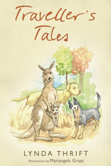 Book cover of: Traveller's Tales. By: Lynda Thrift