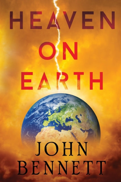 Book cover of: Heaven on Earth. By: John Bennett
