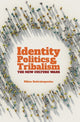 Book cover of: Identity Politics and Tribalism. By: Nikos Sotirakopoulos