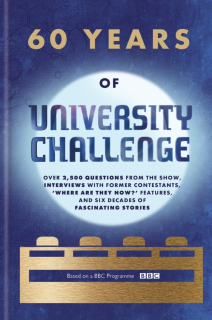 Book cover of: 60 Years of University Challenge. By: Cassell
