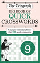 Book cover of: Telegraph Big Quick Crosswords 9. By: Telegraph Media Group Ltd