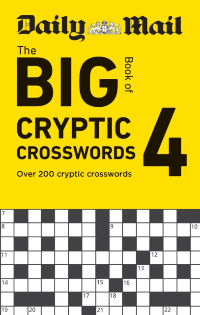 Book cover of: Daily Mail Big Book of Cryptic Crosswords Volume 4. By: Daily Mail