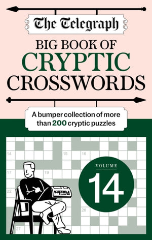 Telegraph Big Book of Cryptic 14, A bumper collection of more than 200 puzzles