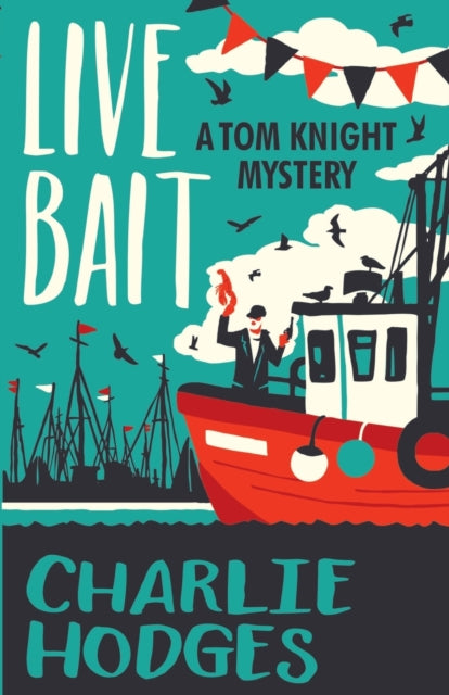 Book cover of: Live Bait. By: Charlie Hodges