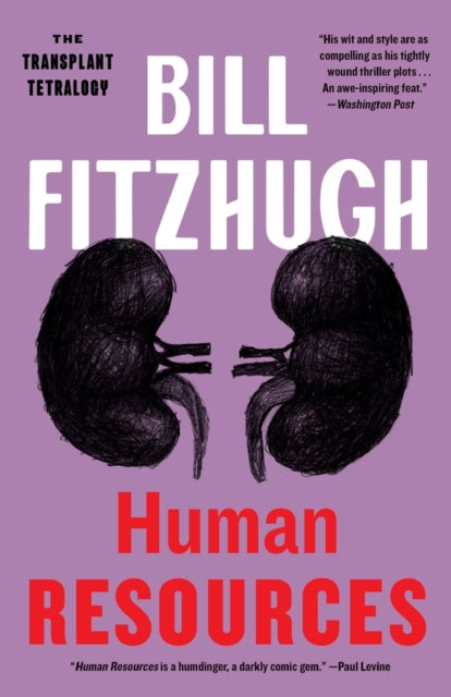 Human Resources (Transplant Tetralogy)