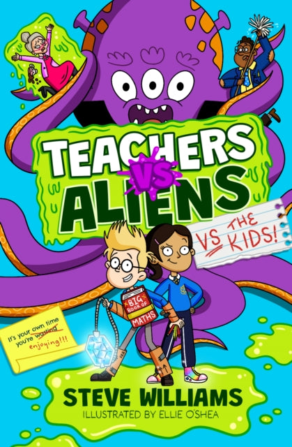 Book cover of: Teachers vs Aliens vs the Kids!
