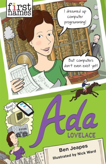 Book cover of: First Names: Ada (Lovelace). By: Ben Jeapes