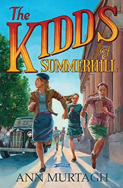 Book cover of: Kidds of Summerhill. By: Ann Murtagh