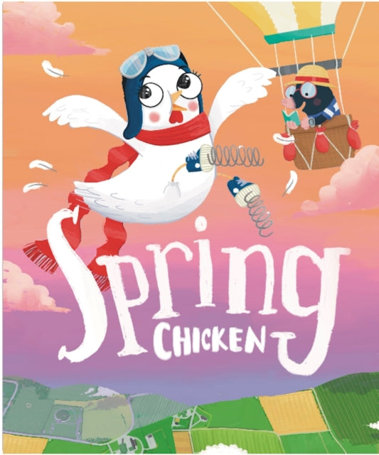Book cover of: Spring Chicken. By: Paul Nugent
