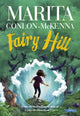 Book cover of: Fairy Hill. By: Marita Conlon-McKenna