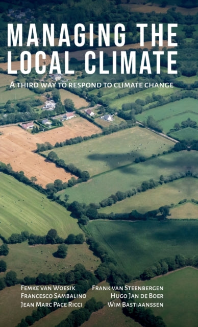 Book cover of: Managing the Local Climate. By: MetaMeta Research B.V