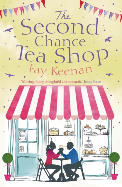 Book cover of: Second Chance Tea Shop. By: Fay Keenan (author)