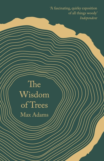 Wisdom of Trees, A Miscellany