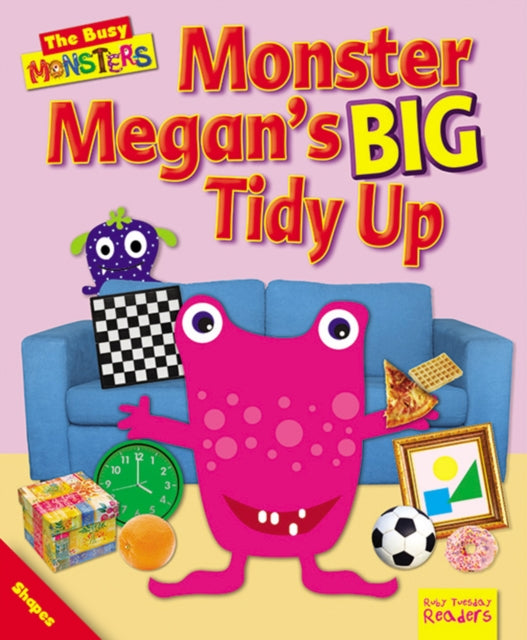 Book cover of: Busy Monsters: Monster Megan's BIG Tidy Up. By: Dee Reid