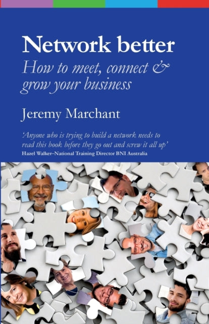 Book cover of: Network Better. By: Jeremy Marchant