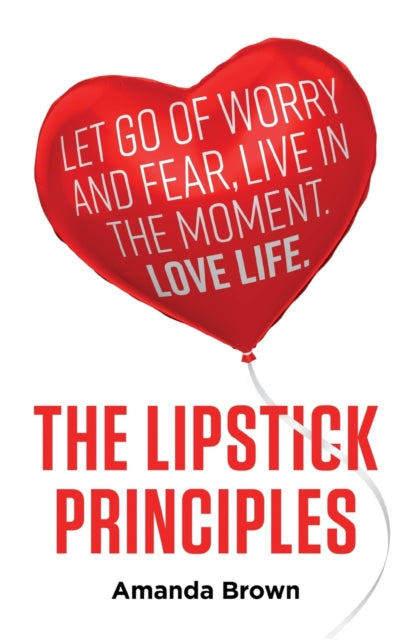 Book cover of: LIPSTICK Principles. By: Brown
