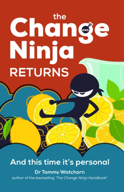 Book cover of: Change Ninja Returns. By: WATCHORN
