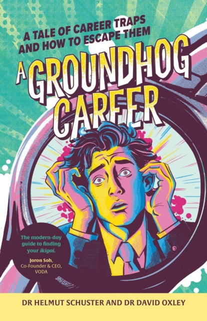 Book cover of: Groundhog Career. By: Helmut Schuster