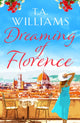 Book cover of: Dreaming of Florence. By: CANELO ESCAPE