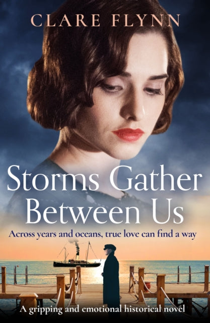 Book cover of: Storms Gather Between Us. By: Clare Flynn
