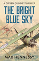 Book cover of: Bright Blue Sky. By: Mark Hebden