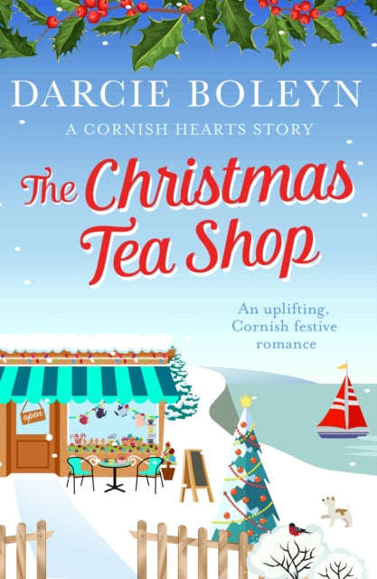 Book cover of: Christmas Tea Shop. By: Darcie Boleyn